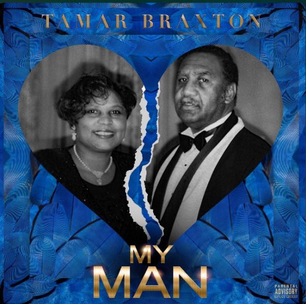 New Song: Tamar Braxton “My Man”